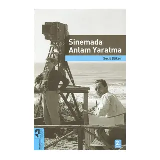 Sinemada Anlam Yaratma