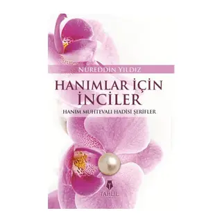 Hanımlar İçin İnciler