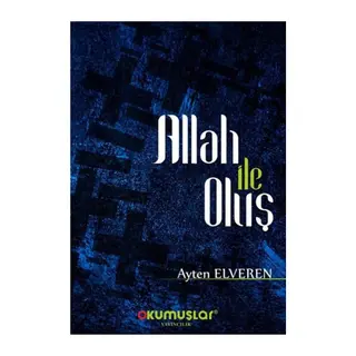 Allah İle Oluş
