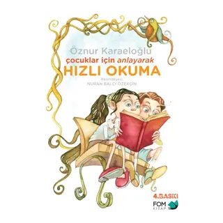 Çocuklar İçin Anlayarak Hızlı Okuma
