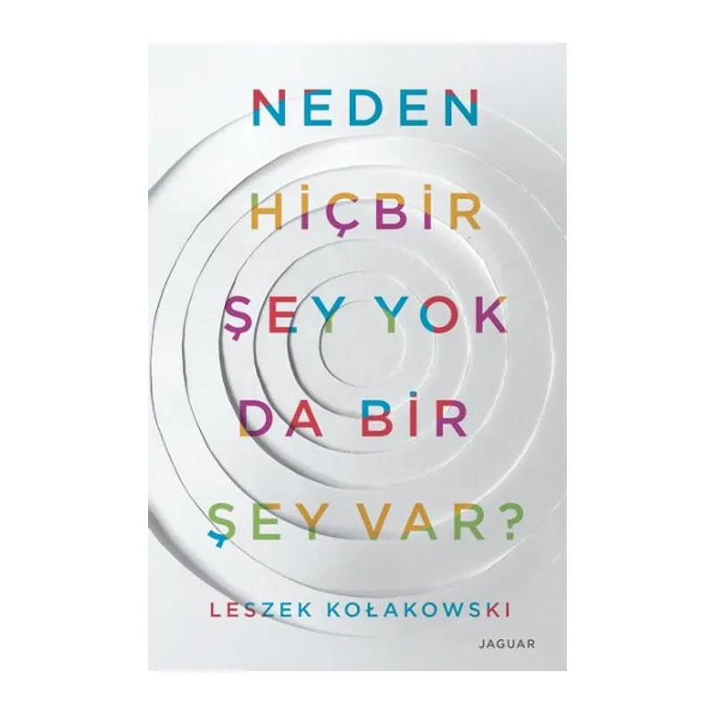 Neden Hiçbir Şey Yok Da Bir Şey Var