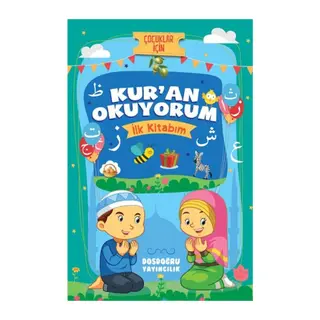 Kur'an Okuyorum (İlk Kitabım)