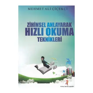 Zihinsel Anlayarak Hızlı Okuma Teknikleri
