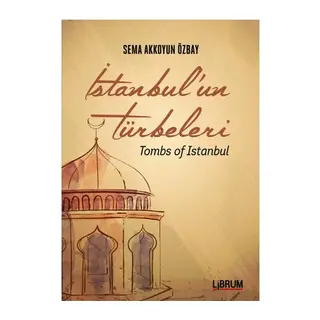 İstanbul'un Türbeleri