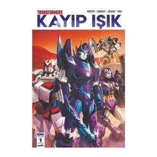 Transformers Kayıp Işık Bölüm 1