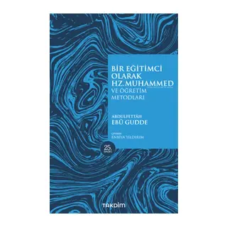 Bir Eğitimci Olarak Hz. Muhammed (SAS)