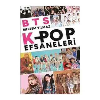 BTS ve Kpop Efsaneleri
