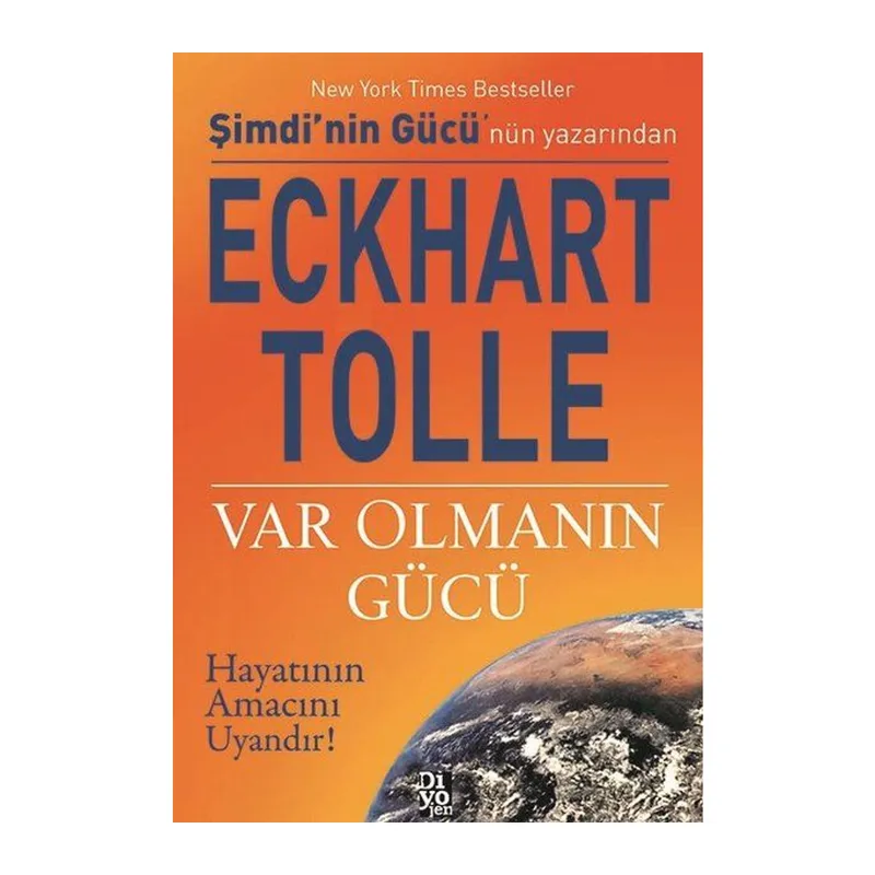 Var Olmanın Gücü