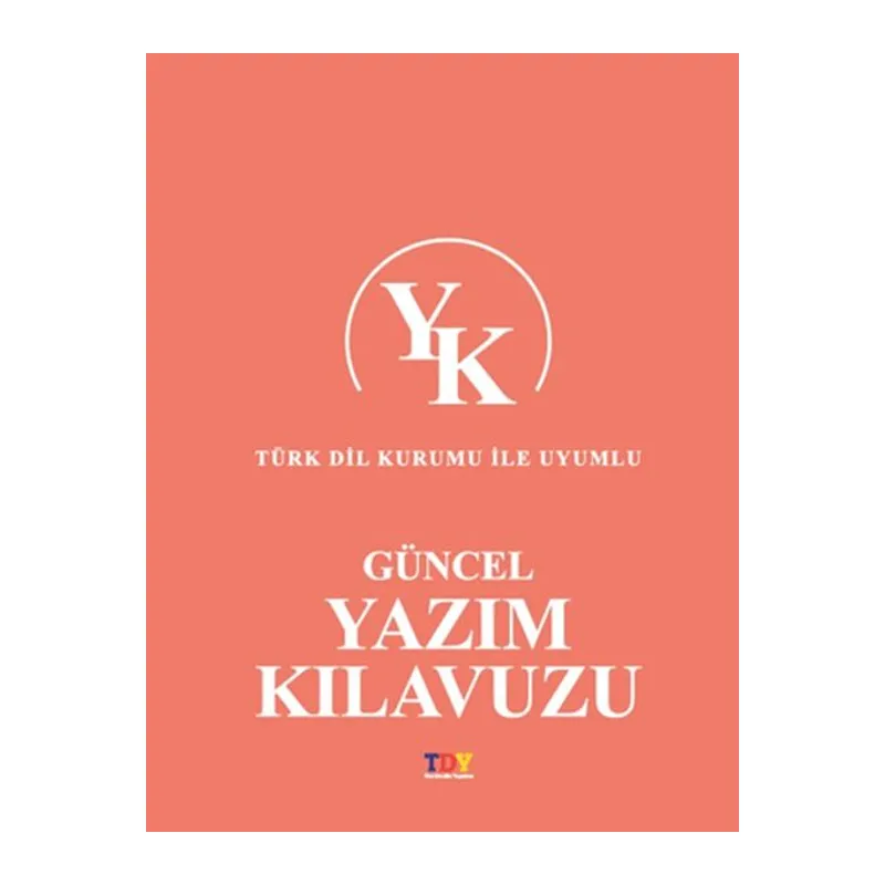 Güncel Yazım Kılavuzu