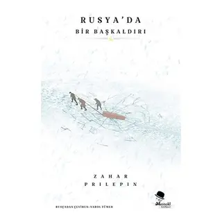 Rusya’da Bir Başkaldırı