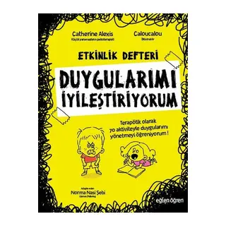 Duygularımı İyileştiriyorum-Etkinlik Rehberi-Eğlen Öğren