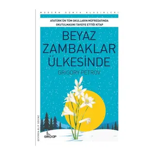 Beyaz Zambaklar Ülkesinde