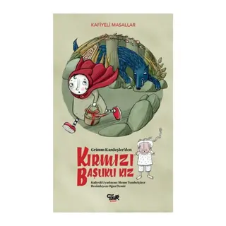 Grimm Kardeşlerden Kırmızı Başlıklı Kız