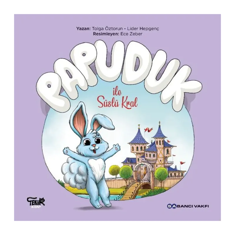 Papuduk ile Süslü Kral