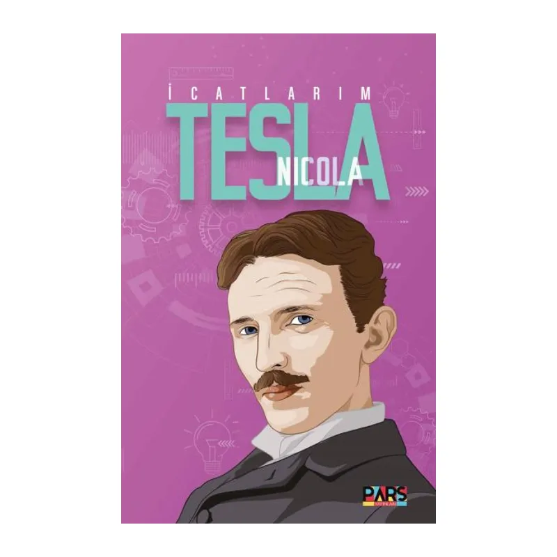 İcatlarım Nikola Tesla