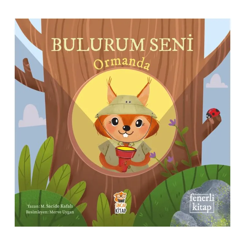 Bulurum Seni Ormanda (Fenerli Kitap)