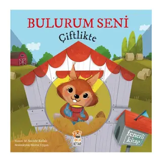 Bulurum Seni Çiftlikte (Fenerli Kitap)
