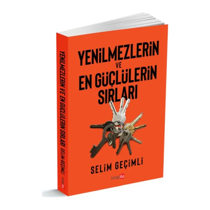 Yenilmezlerin Ve En Güçlülerin Sırları