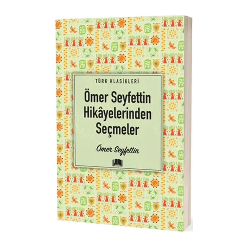 Ömer Seyfettin Hikâyelerinden Seçmeler