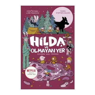 Hilda ve Olmayan Yer