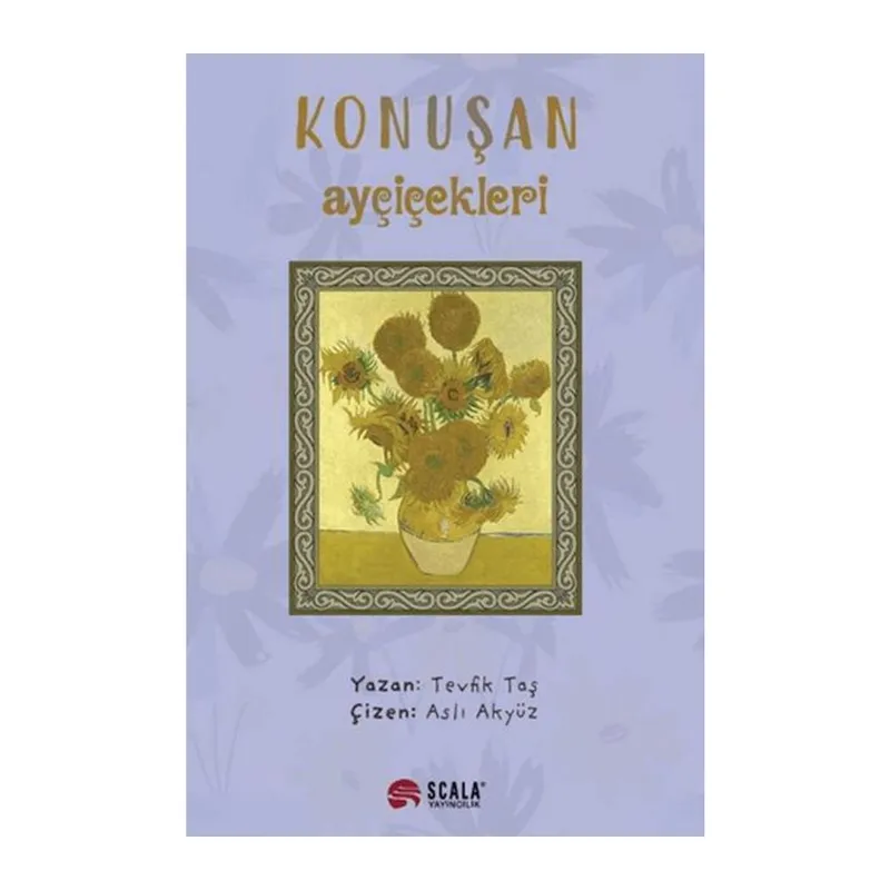 Konuşan Ayçiçekleri