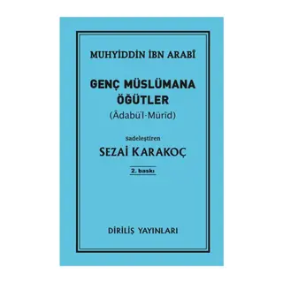 Genç Müslümana Öğütler