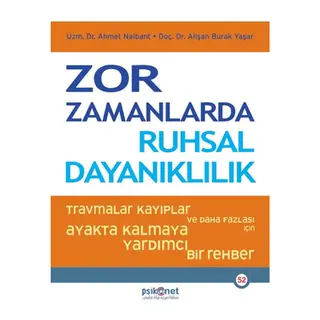 Zor Zamanlarda Ruhsal Dayanıklılık