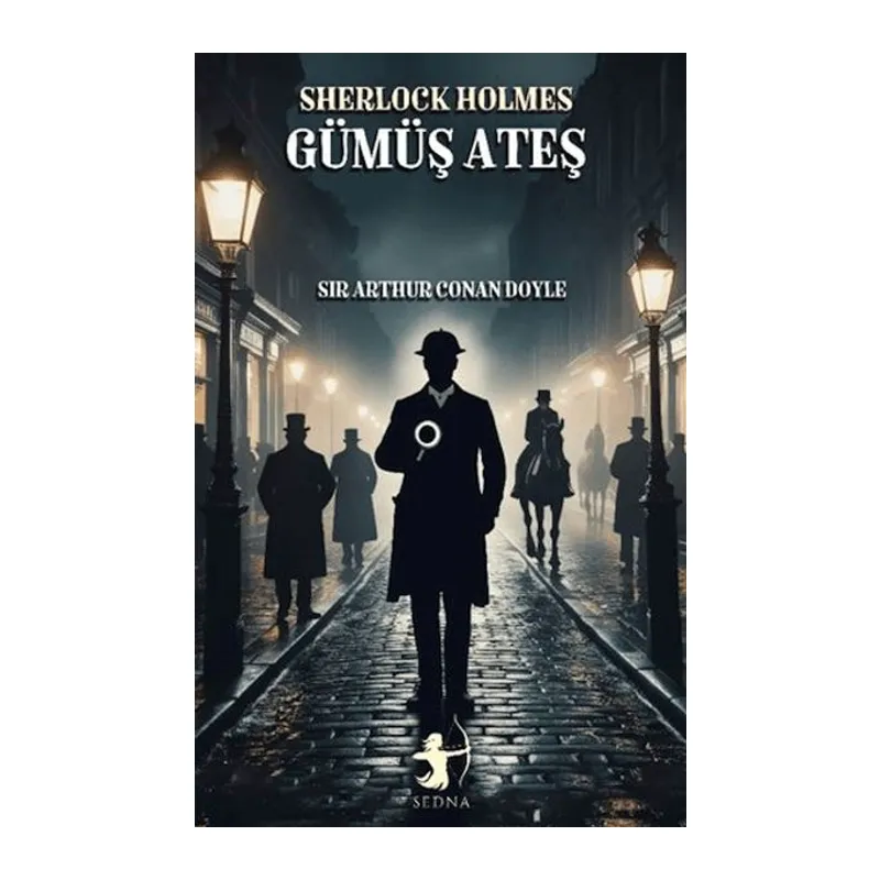 Gümüş Ateş - Sherlock Holmes