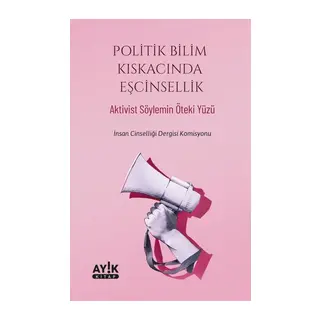 Politik Bilim Kıskacında Eşcinsellik