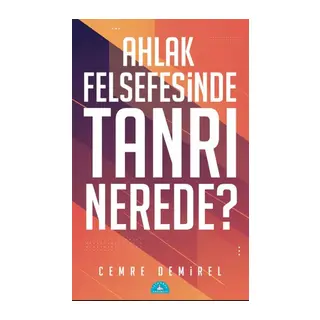 Ahlak Felsefesinde Tanrı Nerede