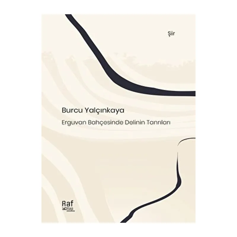Erguvan Bahçesinde Delinin Tanrıları