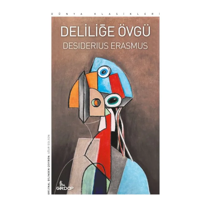 Deliliğe Övgü