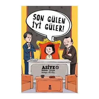 Asiye 4 - Son Gülen İyi Güler