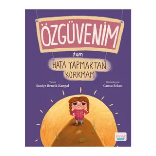 Özgüvenim Tam Hata Yapmaktan Korkmam