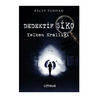 Dedektif Şiko Yelken Krallığı