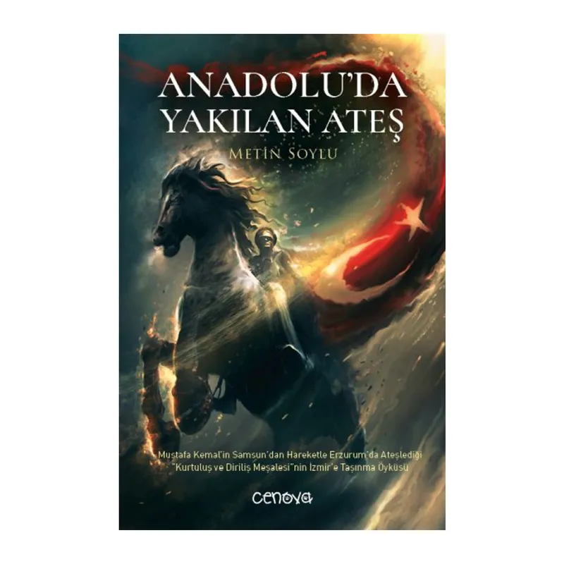 Anadolu’da Yakılan Ateş