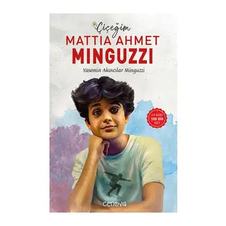 Çiçeğim Mattia Ahmet Minguzzi