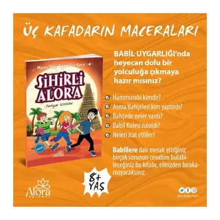 Macera Dolu Uygarlıklar - 4 Sihirli Alora - Babil