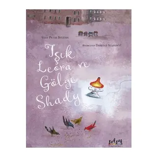Işık Lerora ve Gölge Shady