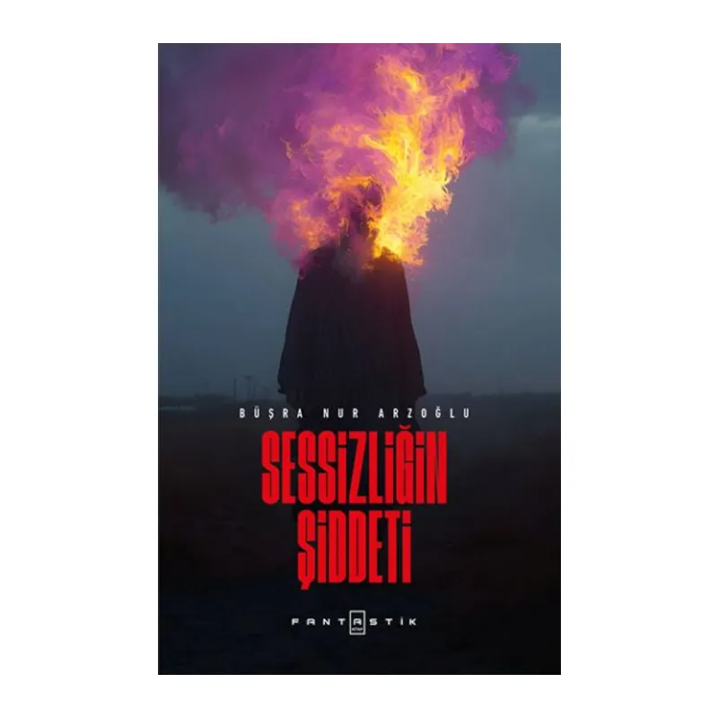 Sessizliğin Şiddeti