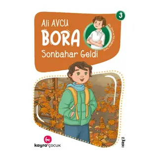 Bora 3 – Sonbahar Geldi