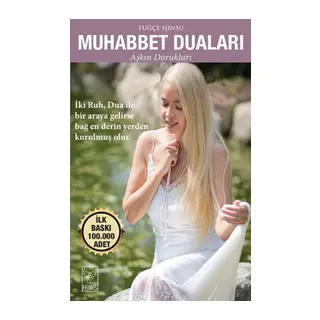 Muhabbet Duaları - Aşkın Dorukları