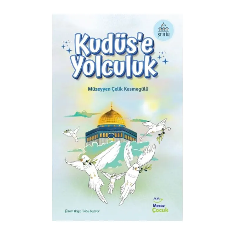 Kudüs'e Yolculuk