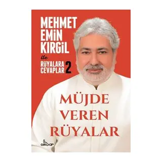 Mehmet Emin Kirgil ile Rüyalara Cevaplar 2 -Müjde Veren Rüyalar