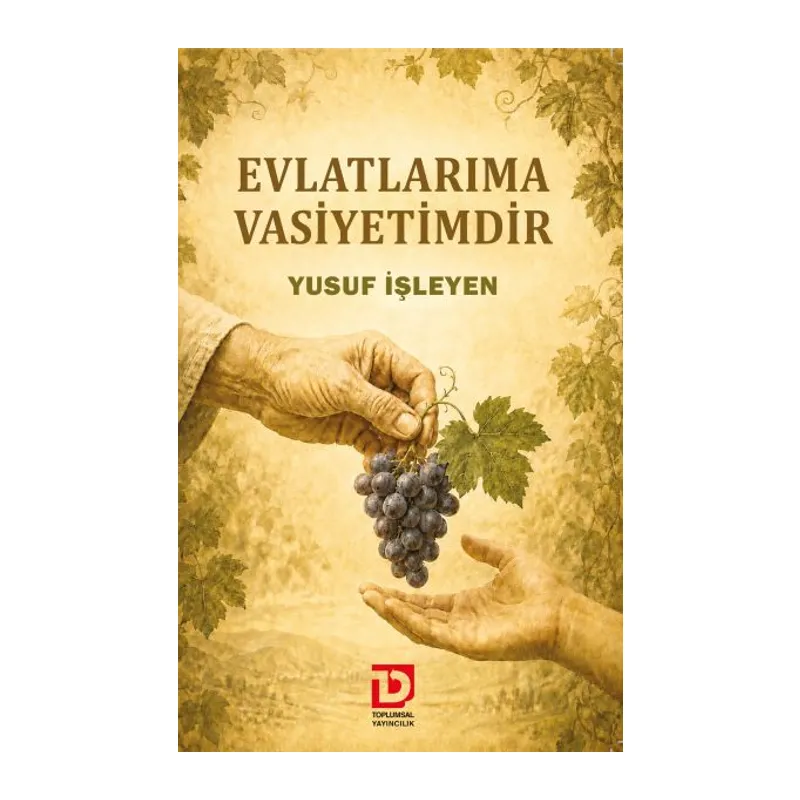 Evlatlarıma Vasiyetimdir