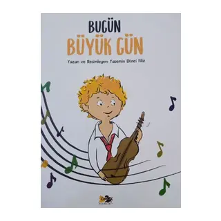 Bugün Büyük Gün