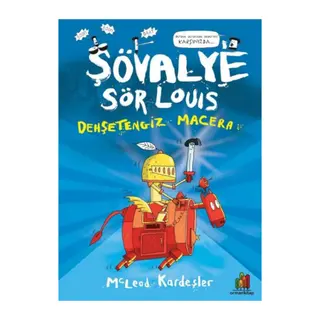 Şövalye Sör Louıs - Dehşetengiz Macera