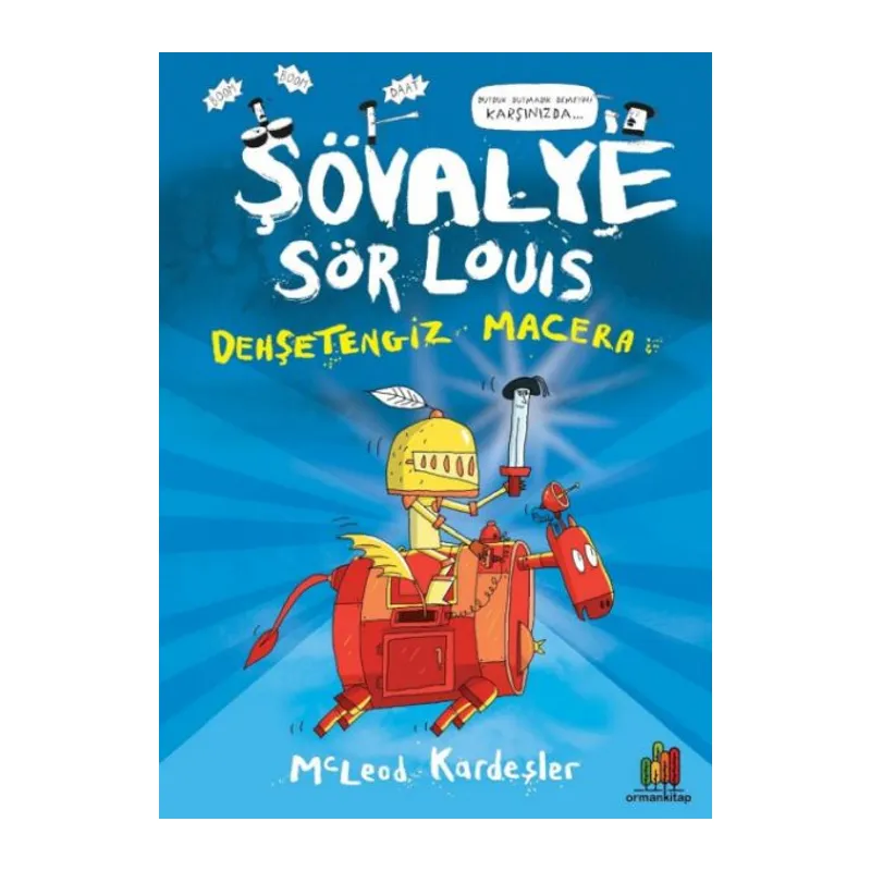 Şövalye Sör Louıs - Dehşetengiz Macera