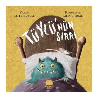 Tüylü'nün Sırrı