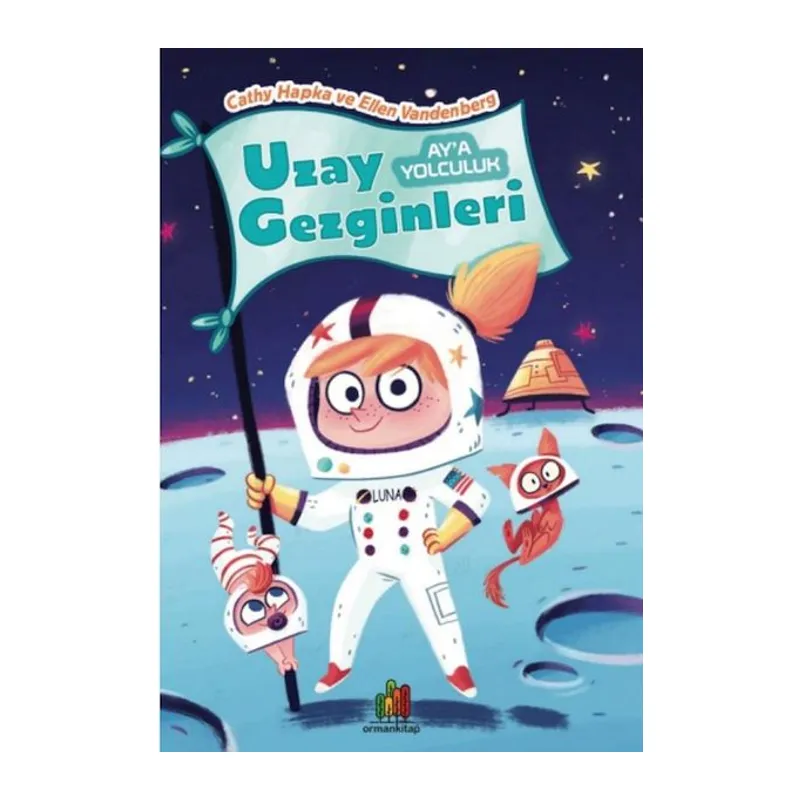 Uzay Gezginleri - Ay’A Yolculuk